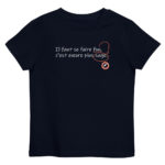 "Il faut se faire fou, c’est encore le plus sage." Tee-shirt éco-friendly enfant – Image 4