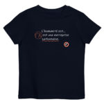 "L’Humanité est… est une entreprise surhumaine." Tee-shirt éco-friendly enfant – Image 4