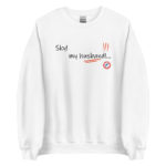 "Sky! my husband!…" Sweatshirt – Image 6