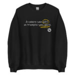 "À vaincre sans péril, on triomphe sans gloire." Sweatshirt – Image 5