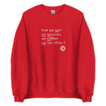 "Pour qui sont ces serpents qui sifflent sur vos têtes ?" Sweatshirt – Image 9