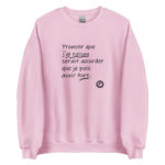 "Prouver que j’ai raison serait accorder que je puis avoir tort." Sweatshirt – Image 8