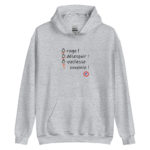 "Ô rage ! Ô désespoir ! Ô vieillesse ennemie !" Sweat à capuche – Image 3