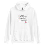 "Ô rage ! Ô désespoir ! Ô vieillesse ennemie !" Sweat à capuche – Image 6