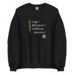 "Ô rage ! Ô désespoir ! Ô vieillesse ennemie !" Sweatshirt – Image 6