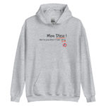 "Mon Dieu ! Que les gens d’esprit sont bêtes !" Sweat à capuche – Image 2