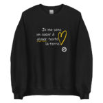 "Je me sens un cœur à aimer toute la terre." Sweatshirt – Image 4