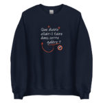 "Que diable allait-il faire dans cette galère ?" Sweatshirt – Image 4