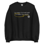 "La valeur n’attend point le nombre des années." Sweatshirt – Image 5
