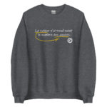 "La valeur n’attend point le nombre des années." Sweatshirt – Image 3