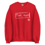 "Tut, tut!" Sweatshirt – Image 8
