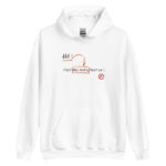 "Hé ! C’est des mots, tout ça !" Sweat à capuche – Image 5