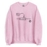 "Hé ! C’est des mots, tout ça !" Sweatshirt – Image 9