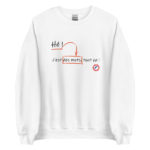 "Hé ! C’est des mots, tout ça !" Sweatshirt – Image 6