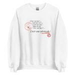 "C’est un roc ! … c’est un pic ! … c’est un cap ! Que dis-je, c’est un cap ? … C’est une péninsule !" Sweatshirt – Image 4