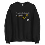 "À la fin de l’envoi, je touche." Sweatshirt – Image 3