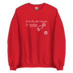 "À la fin de l’envoi, je touche." Sweatshirt – Image 8