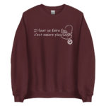 "Il faut se faire fou, c’est encore le plus sage." Sweatshirt – Image 8