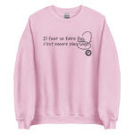 "Il faut se faire fou, c’est encore le plus sage." Sweatshirt – Image 9