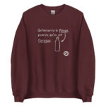 "Qu’importe le flacon, pourvu qu’on ait l’ivresse." Sweatshirt – Image 7