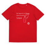 "Qu’importe le flacon, pourvu qu’on ait l’ivresse." Tee-shirt éco-friendly – Image 12