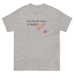 "À la fin de l’envoi, je touche." Tee-shirt – Image 3