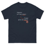 "Déplaire est mon plaisir. J’aime qu’on me haïsse." Tee-shirt – Image 3