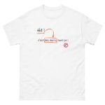 "Hé ! C’est des mots, tout ça !" Tee-shirt – Image 5