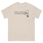 "Il faut se faire fou, c’est encore le plus sage." Tee-shirt