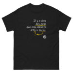 "Il y a donc des gens que cela embête d’être libres." Tee-shirt – Image 4