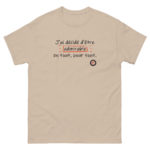 "J’ai décidé d’être admirable en tout, pour tout." Tee-shirt – Image 7