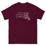 "Je ne veux rien, je n’ai besoin de rien ; je n’aime personne…" Tee-shirt – Image 2
