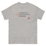 "L’Humanité est… est une entreprise surhumaine." Tee-shirt – Image 2