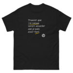 "Prouver que j’ai raison serait accorder que je puis avoir tort." Tee-shirt – Image 3