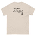 "Rodrigue, as-tu du cœur ?" Tee-shirt – Image 6